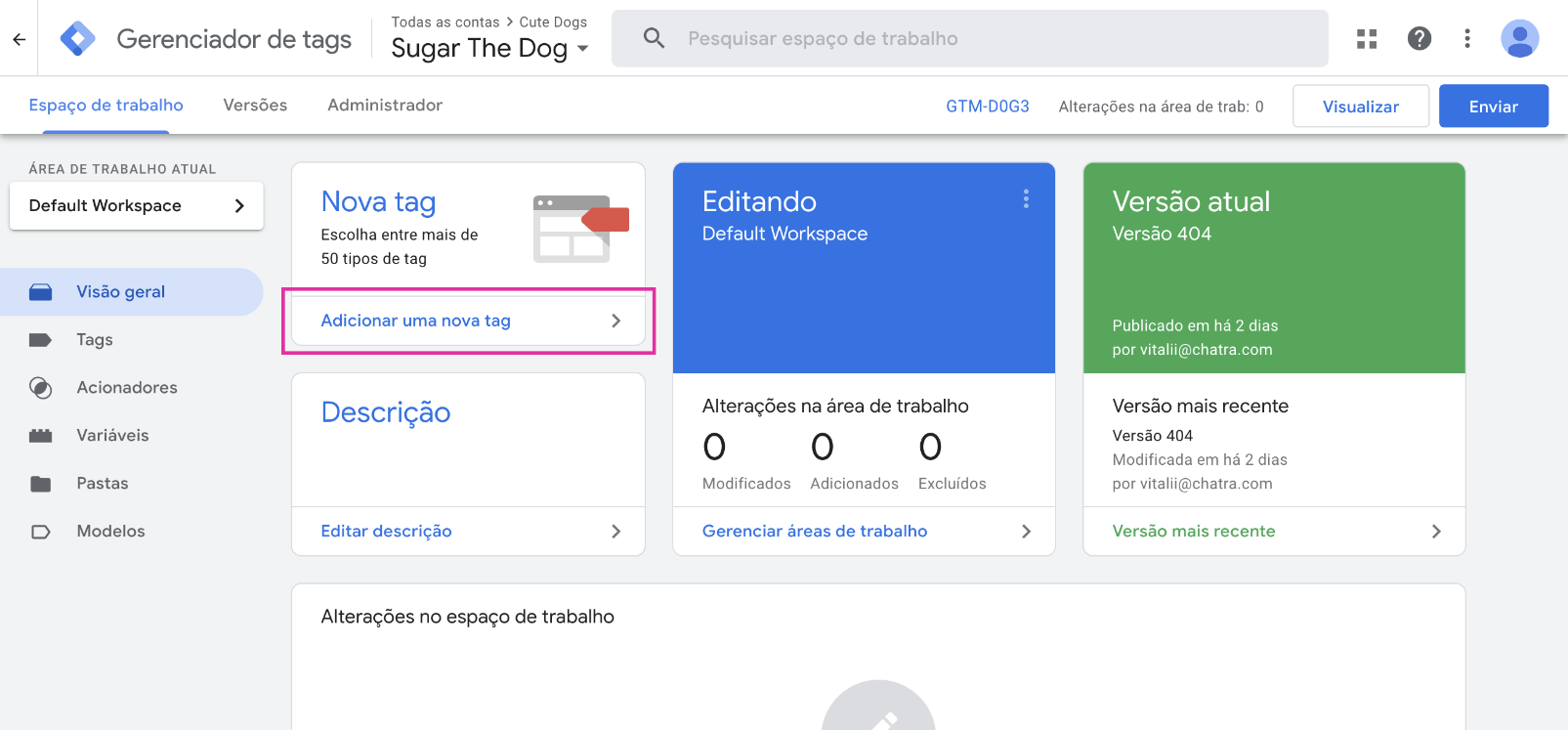 Captura de tela do painel de controle do GTM: como adicionar uma nova tag