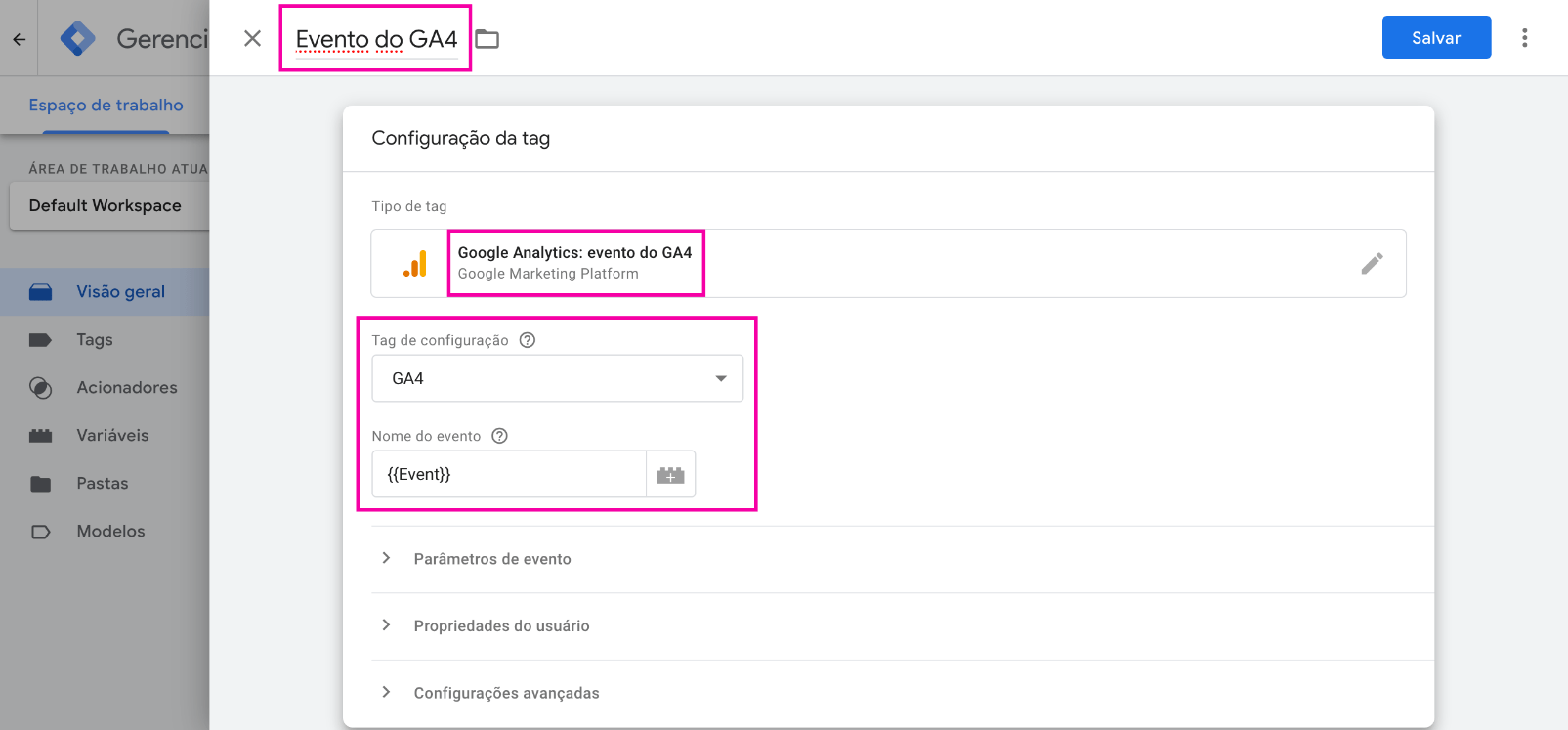 Captura de tela do painel de controle do GTM: como configurar a tag do Evento do GA4
